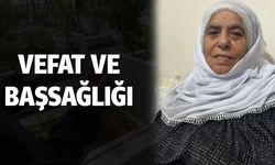 Bismil Köseli Köyünden Hacı Şahide Sevim vefat etmiştir