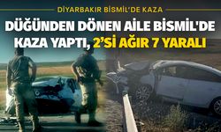 Düğünden dönen aile Bismil'de kaza yaptı, 2’si ağır 7 yaralı